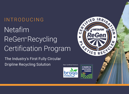 Introducing Netafim ReGen™ AgVantage Certification Program