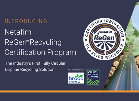 Introducing Netafim ReGen™ AgVantage Certification Program